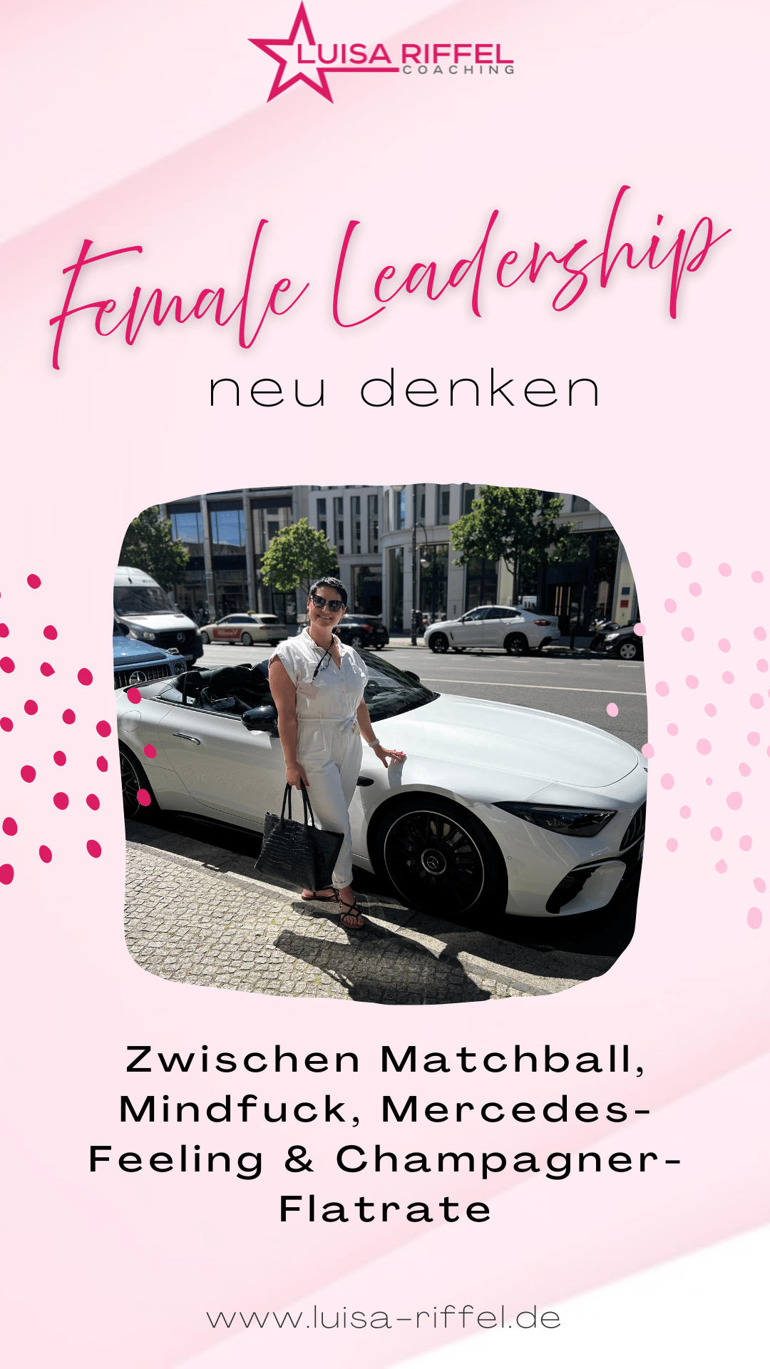 Life Coach für Frauen Luisa Riffel aus dem Inner Circle von Kasia (Katarzyna) Mol-Wolf mit einem schicken Mercedes SL Cabrio